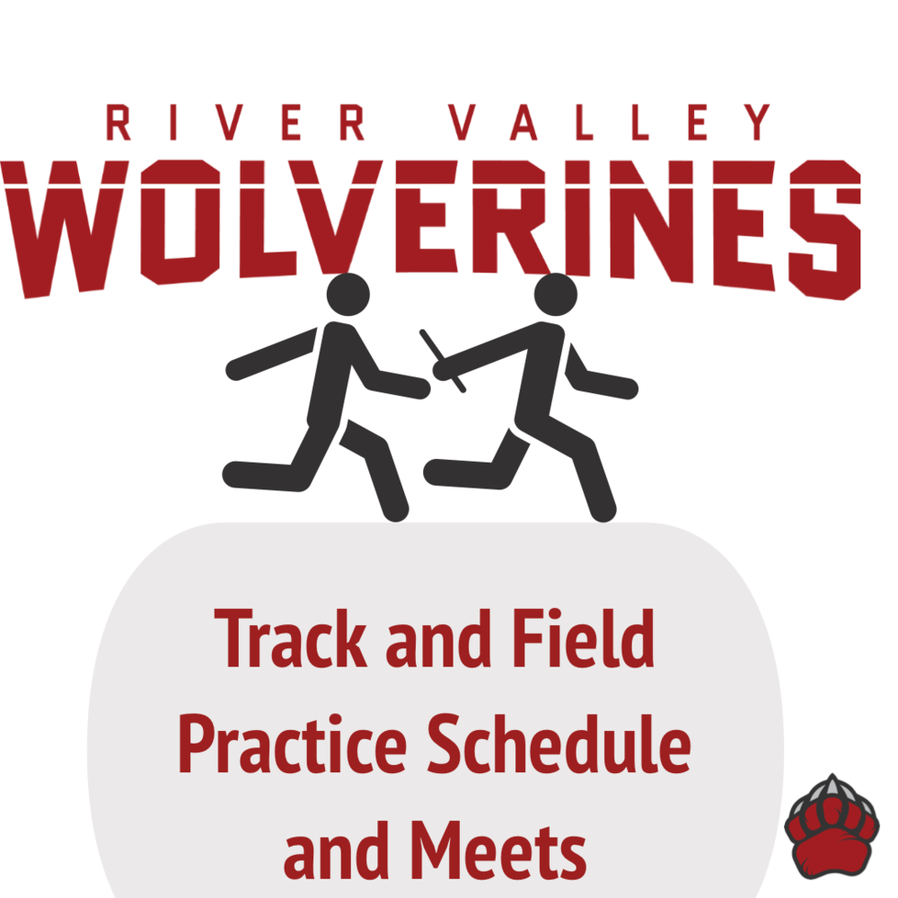 Track and Field Practice and Meet Schedule River Valley Community